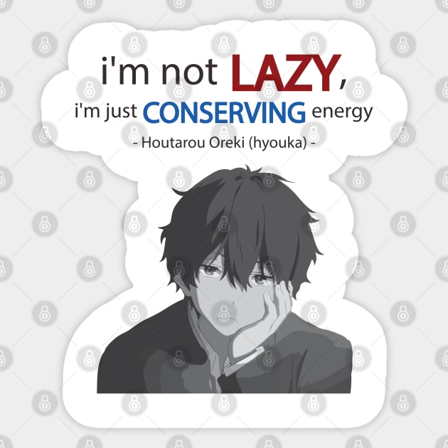 Hyouka Quote Sticker by sfajar